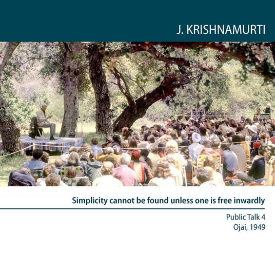 Simplicity Cannot Be Found Unless One is Free Inwardly