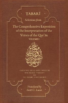 Selections from the Comprehensive Exposition of the Interpretation of the Verses of the Qur'an - Muhammad bin Jarir Tabari - cover