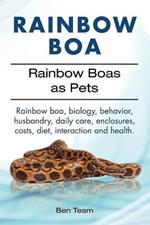 Rainbow Boa. Rainbow Boas as Pets. Rainbow boa, biology, behavior, husbandry, daily care, enclosures, costs, diet, interaction and health.