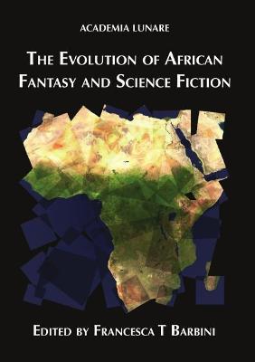 The Evolution of African Fantasy and Science Fiction - cover