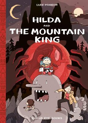Hilda and the Mountain King - Luke Pearson - cover