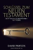 Schlussel Zum Neuen Testament - David Pawson - cover