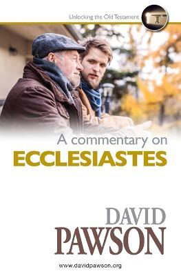 A Commentary on ECCLESIASTES - David Pawson - cover