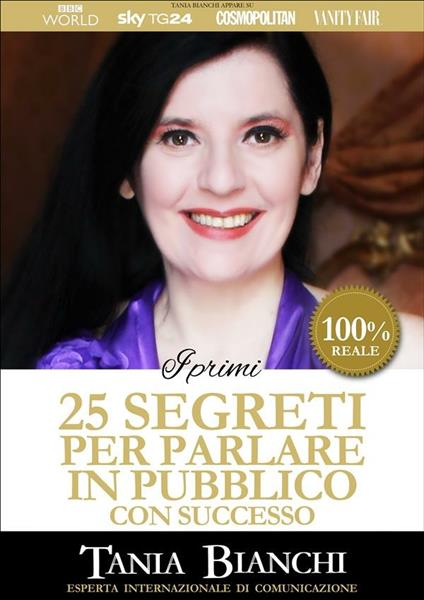 I primi 25 segreti per parlare in pubblico con successo - Tania Bianchi - ebook