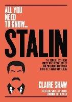 Stalin: The Georgian student priest who became one of the 20th century's most notorious mass murderers - Claire Shaw - cover