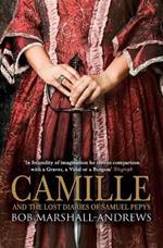 Camille: And the Lost Diaries of Samuel Pepys