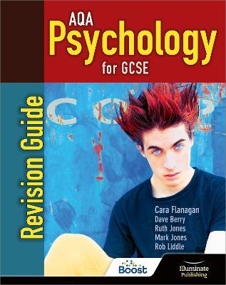 AQA Psychology for GCSE: Revision Guide - Cara Flanagan,Dave Berry,Ruth Jones - cover