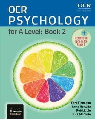 OCR Psychology for A Level: Book 2 - Cara Flanagan,Anna Horwitz,Rob Liddle - cover