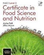 WJEC Level 3 Certificate in Food Science and Nutrition