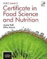 WJEC Level 3 Certificate in Food Science and Nutrition - Anita Tull - cover