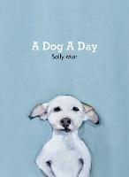 A Dog A Day - Sally Muir - cover