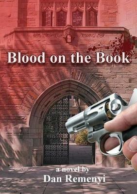 Blood on the Book - Dan Remenyi - cover