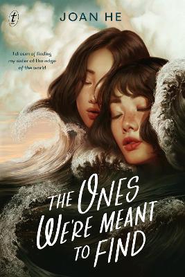 The Ones We're Meant to Find - Joan He - cover