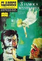 Three Famous Mysteries - Arthur Conan Doyle,Guy de Maupassant,Edgar Allan Poe - cover