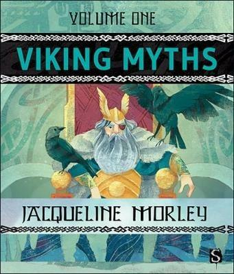 Viking Myths: Volume 1 - Jacqueline Morley - cover