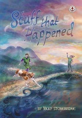 Stuff That Happened - Vicky Stonebridge - cover