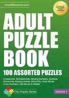 Adult Puzzle Book: 100 Assorted Puzzles - How2Become - cover