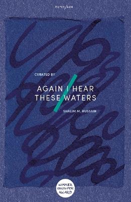 Again I Hear These Waters - Multiple Authors - cover