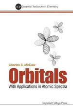 Orbitals: With Applications In Atomic Spectra