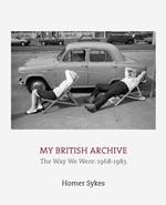 My British Archive: The Way We Were: 1968-1983