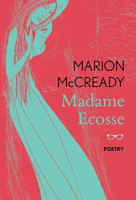 Madame Ecosse - Marion McCready - cover