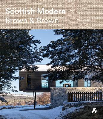 Scottish Modern: Brown & Brown - cover
