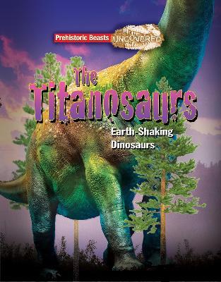 Titanosaurs: Earth-Shaking Dinosaurs - Dougal Dixon - cover