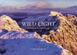 Wild Light: Scotland's Mountain Landscape