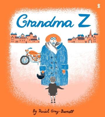 Grandma Z - Daniel Gray-Barnett - cover