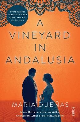 A Vineyard in Andalusia - María Dueñas - cover
