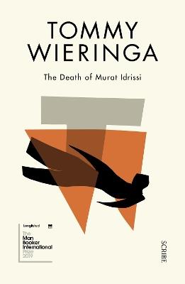 The Death of Murat Idrissi - Tommy Wieringa - cover