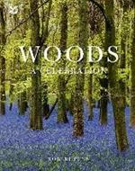 Woods: A Celebration
