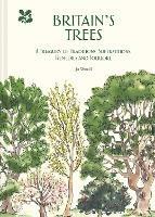Britain's Trees: A Treasury of Traditions, Superstitions, Remedies and Literature - Jo Woolf,National Trust Books - cover