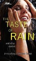 The Taste of Rain: and other stories