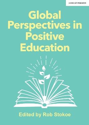 Global Perspectives in Positive Education - cover
