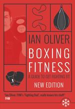 Boxing Fitness: A guide to get fighting fit