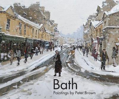 Bath: Paintings by Peter Brown - Pete Brown - cover