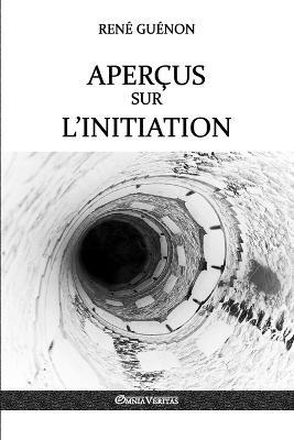 Apercus sur l'initiation - Rene Guenon - cover