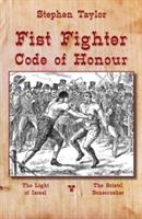 Fist Fighter: Code of Honour (Dyslexia-Smart) - Stephen Taylor - cover