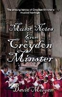 Music Notes from Croydon Minster - David Morgan - cover