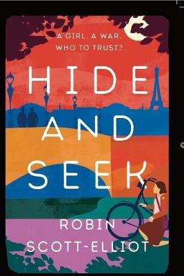 Hide and Seek - Robin Scott-Elliot - cover