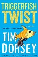 Triggerfish Twist - Tim Dorsey - cover
