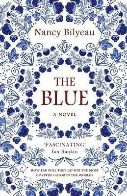 The Blue - Nancy Bilyeau - cover