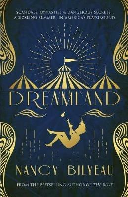 Dreamland - Nancy Bilyeau - cover