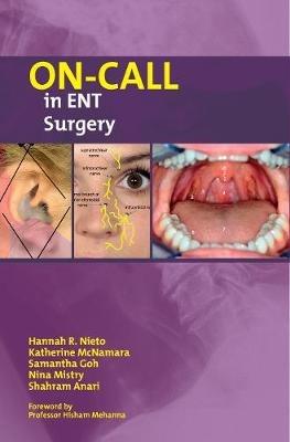 On-Call in ENT Surgery - Hannah Nieto,Katherine McNamara,Samantha Goh - cover