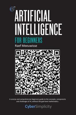 Artificial Intelligence for Beginners - Raef Meeuwisse - cover