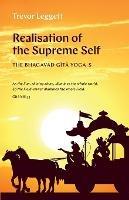 The Realisation of the Supreme Self - Trevor Leggett - cover