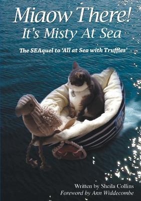 Miaow There!: It's Misty at Sea! - Sheila Collins - cover