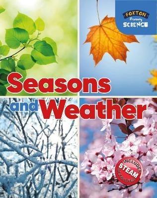 Foxton Primary Science: Seasons and Weather (Key Stage 1 Science) - Nichola Tyrrell - cover