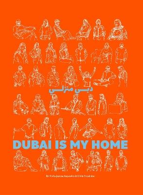 Dubai Is My Home - Marie-Jeanne Acquaviva,Olivia Froudkine - cover